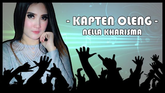 Nella Kharisma - Kapten Oleng