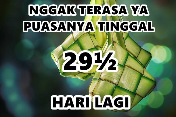 Meme dan Guyonan yang Hampir Selalu Ada di Bulan Ramadan. Tapi Heran, Selalu Bikin Ngakak, Kan?