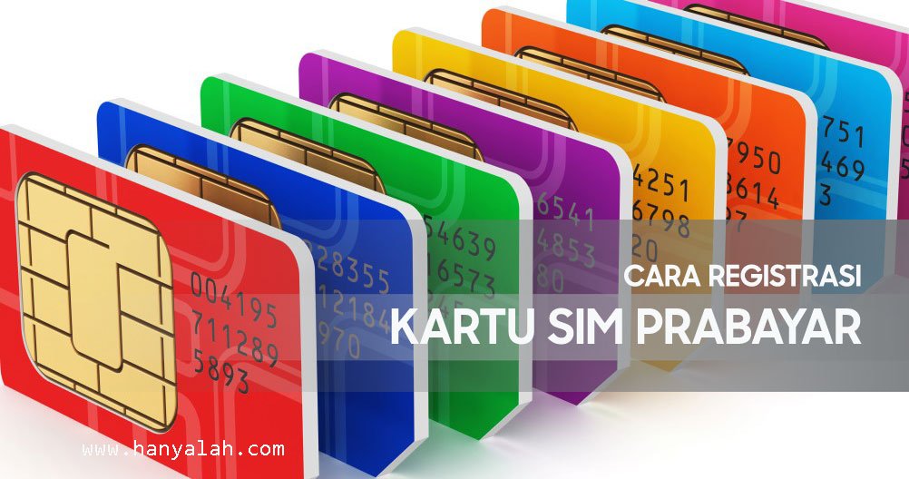 Cara Unreg Kartu Perdana Semua Kartu Perdana