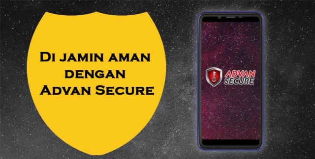 Advan i6 di bekali fitur keamanan yang sangat kuat