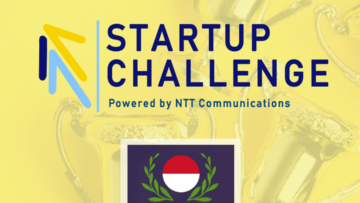 Tahu Lebih Dalam Soal Dunia Startup Lewat ‘NTT Comm Startup Challenge’, Yuk!