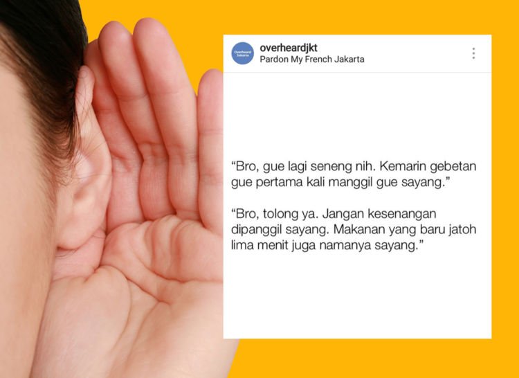 12 Hasil Nguping Curhatan Banyak Orang di @overheardjkt. Pas Banget sama Kamu Juga Nggak nih?