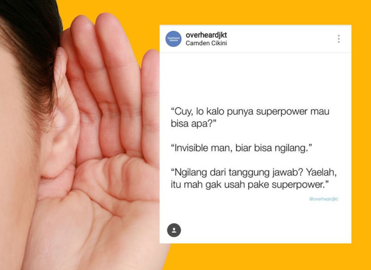 12 Hasil Nguping Curhatan Banyak Orang di @overheardjkt. Pas Banget sama Kamu Juga Nggak nih?