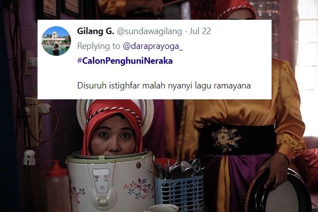 15 Pelampiasan Kekesalan Warganet dalam Tagar #CalonPenghuniNeraka. Untung Bukan Penimbang Amal~