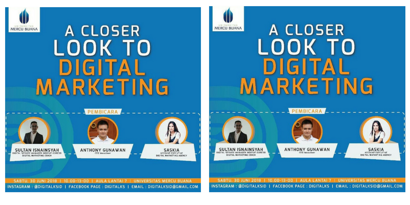 DIGITAL TALKS 2018; Acara Kece yang Membawamu Lebih Dekat dengan Dunia Digital Marketing