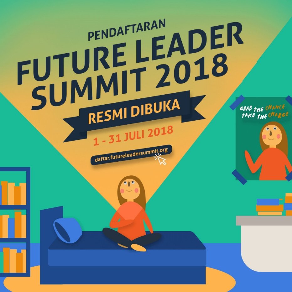 Pendaftaran Future Leader Summit 2018 Resmi Dibuka! Daftar Yuk Buat yang Berjiwa Pemimpin!