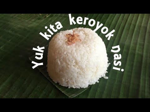 keroyok nasi