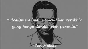 A quote by Tan Malaka