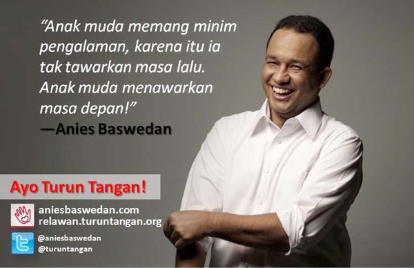 A quote by Anies Baswedan