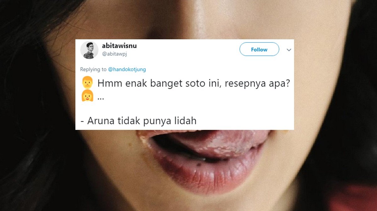 Ketika Giliran Aruna dan Lidahnya Jadi Plesetan, ini 11 Judul yang Dibuat Kocak oleh Warganet