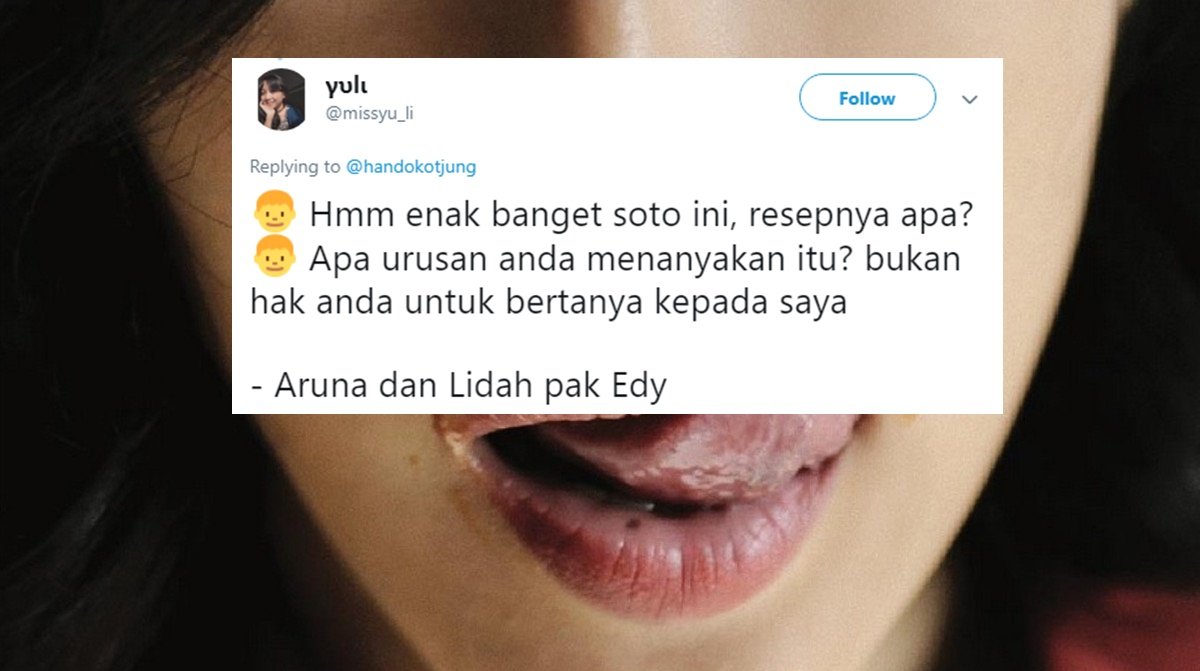 Ketika Giliran Aruna dan Lidahnya Jadi Plesetan, ini 11 Judul yang Dibuat Kocak oleh Warganet