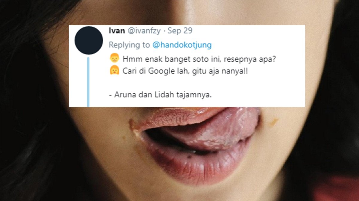 Ketika Giliran Aruna dan Lidahnya Jadi Plesetan, ini 11 Judul yang Dibuat Kocak oleh Warganet