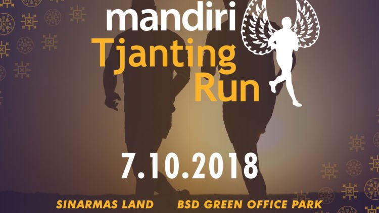 Mandiri Tjanting Run 2018: Merayakan Hari Batik Nasional Sambil Mengangkat Eksotika Batik Jlamprang!