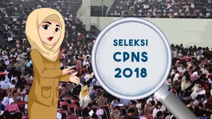 Pendaftaran CPNS 2018 Udah Dibuka Lagi. Sebelum 'Bertempur' Bekali Dirimu dengan 5 Tips Ini!