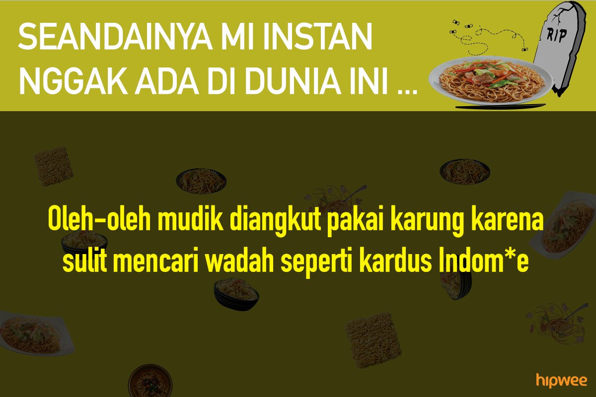 11 Hal ini Mungkin Terjadi Saat Mi Instan Nggak Ada. Bukan Cuma Anak Kos Saja, Kita Juga Pasti Panik!