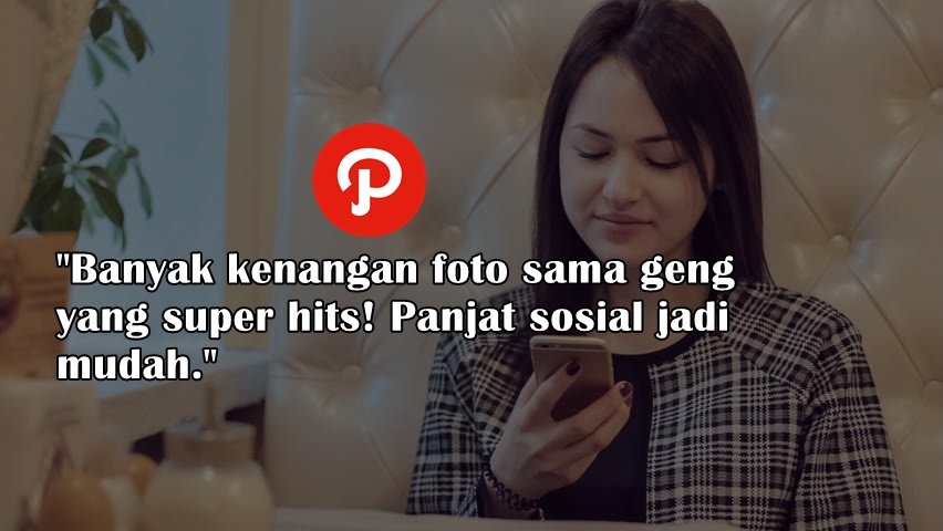 Kalau Path Resmi Ditutup, Apa yang Bakal Bikin Kamu Kangen sama Kenangannya? Momen Panjat Sosialmu?