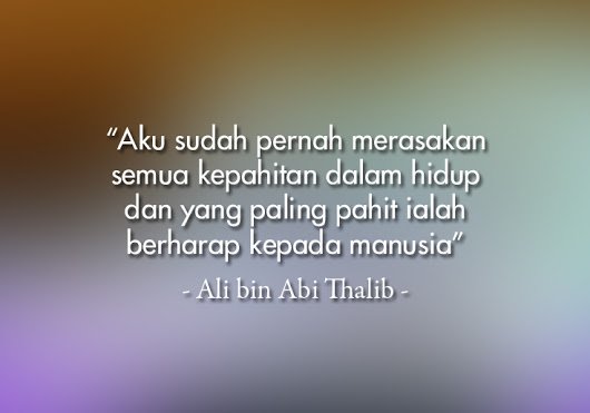 Kata Mutiara Ali bin Abi Thalib