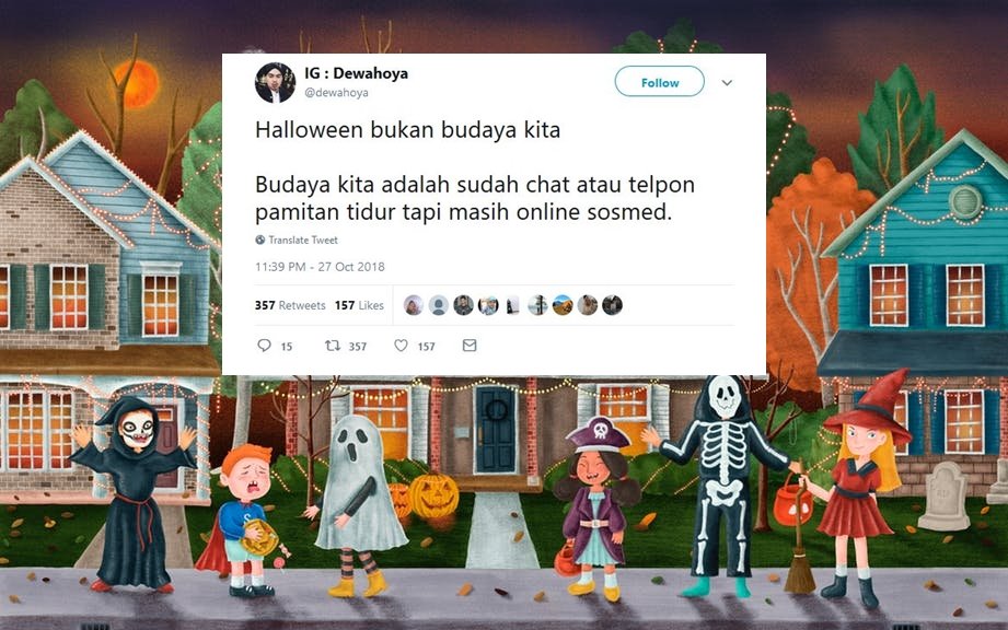 Halloween Bukanlah Budaya Kita, Melainkan 13 Hal ini. Warganet Memang Nggak Bisa Dibantah Lagi sih~