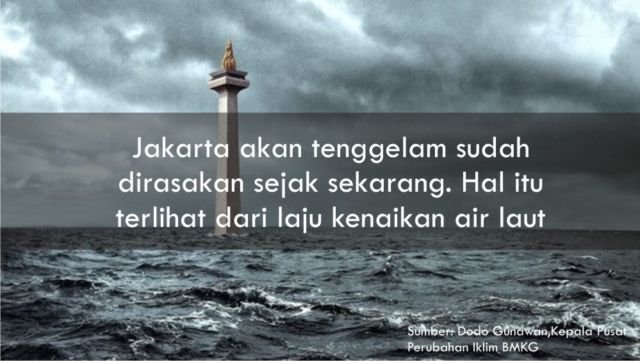 10 Fakta Tentang Jakarta yang Katanya Akan Tenggelam. Airnya Beneran Sampai Istana Negara Nggak Ya~