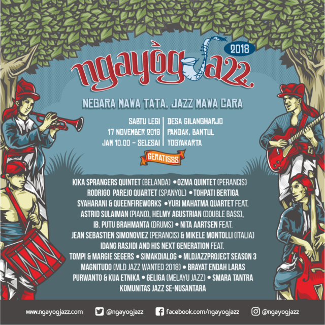 Bertema 'Negara Mawa Tata, Jazz Mawa Cara' Ngayogjazz 2018 Siap Digelar. Yuk Ramaikan!