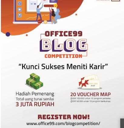 Office99 Adakan Blog Competition ‘Kunci Sukses Meniti Karir’. Tunggu Apa Lagi, Yuk Ikutan!