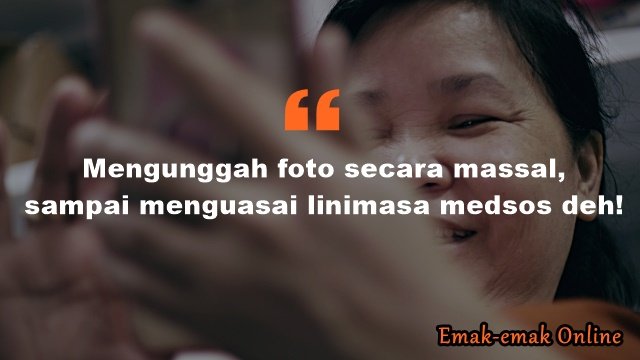 10 Kelakuan Lucu Emak-Emak di Dunia Maya. Kocak sih, Tapi Kalau Ketawa Jadinya Nggak Sopan :(