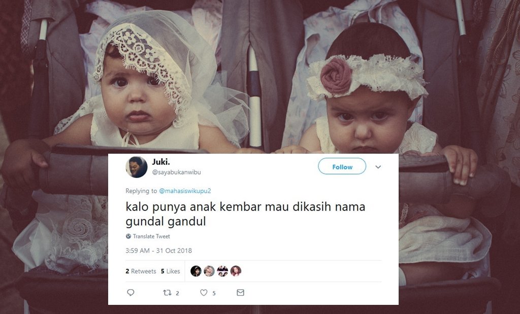 15 Rekomendasi Nama “Nggak Biasa” buat Anak Kembar dari Warganet yang Kreatif. Yuk, Dipilih, Dipilih~