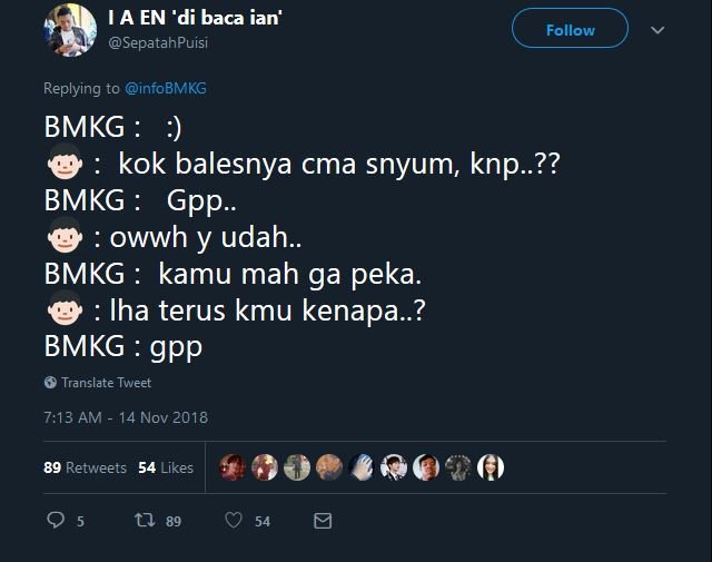 Cuitan Admin @infoBMKG ini Emang Cocok buat 13 Situasi Chat yang Tengah Dihadapi. Senyumin Aja~