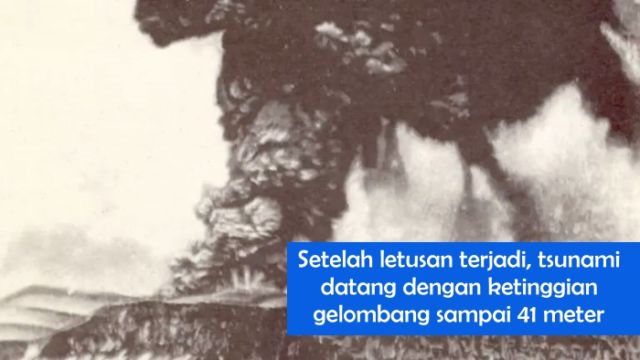 10 Potret Dahsyatnya Letusan Krakatau Tahun 1883. Sampai Timbulkan Tsunami Raksasa 40 Meter!