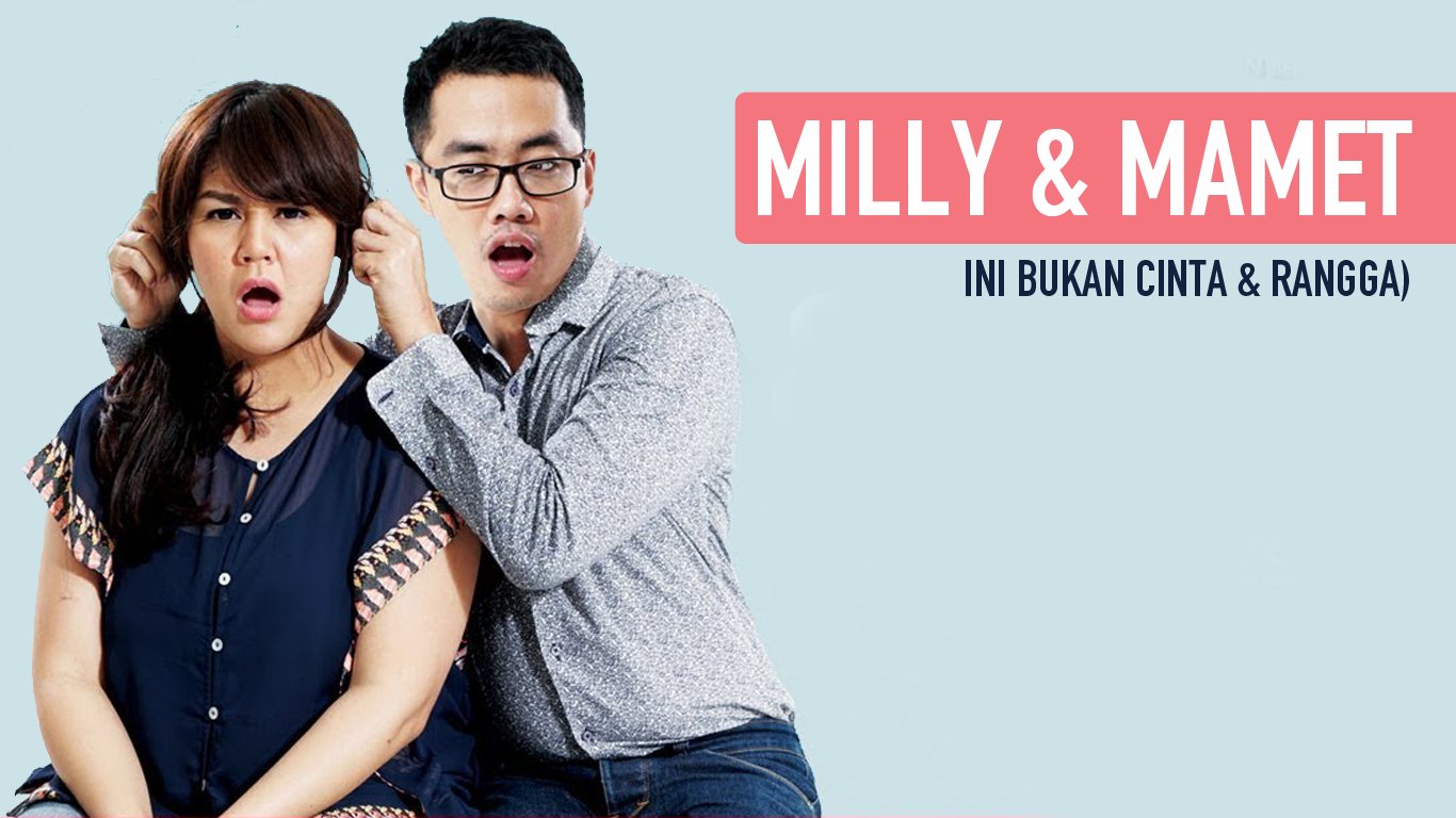 Review Milly & Mamet: Nyatanya, Film ini Bikin Penonton Lupa sama Romantisme Cinta & Rangga