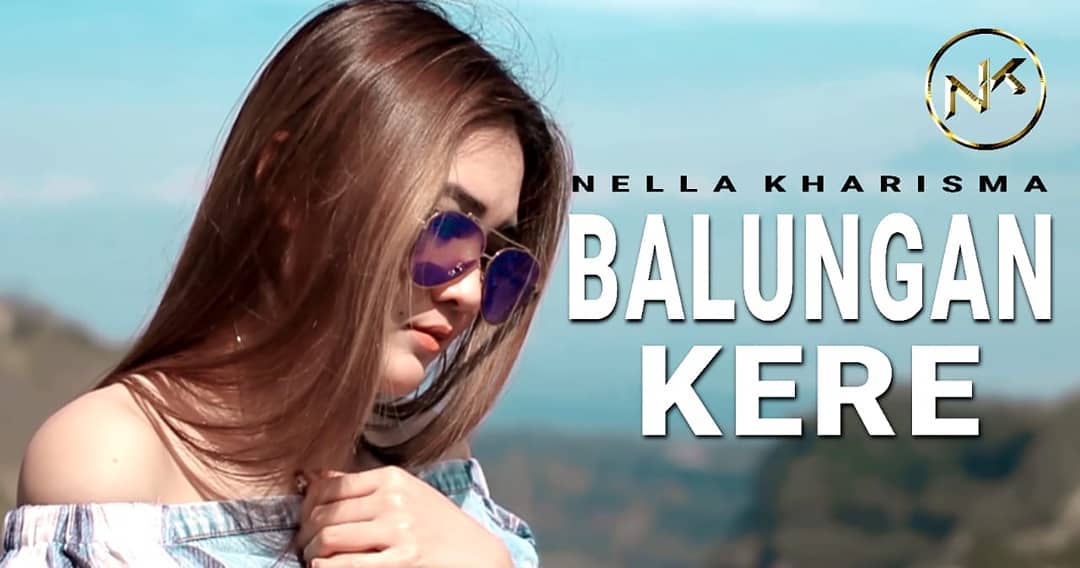 Rekomendasi Lagu Hits Nella Kharisma yang Bikin Nggak Bisa Berhenti Goyang