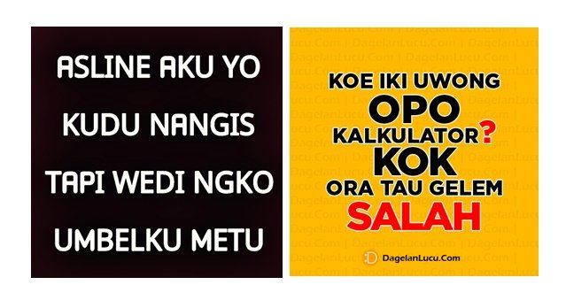 12 Quotes dan Dagelan Jawa Nyeleneh Ini Bikin 2019-mu Lebih Berwarna. Siap-Siap Ketawa!