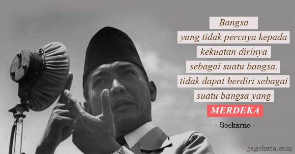 Kutipan kalimat Ir. Soekarno