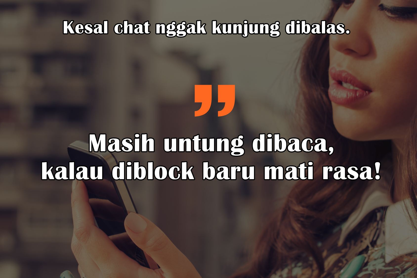 8 Hal ini Lebih Ngeselin daripada Chat yang Nggak Kunjung Dibalas. Hidup itu Emang Kerad, Guys!