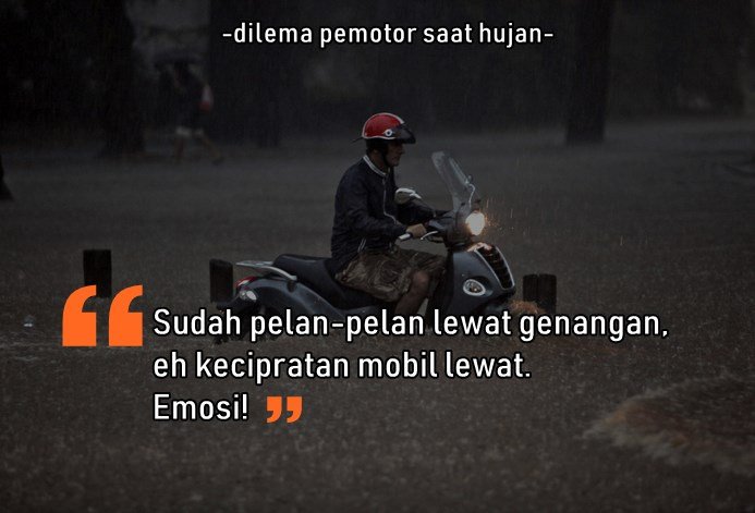 Selain Basah, 8 Masalah ini Pasti Dialami Pengendara Motor Saat Hujan. Sepele sih, Tapi Nyakitiiiin, kan?