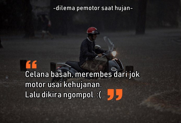 Selain Basah, 8 Masalah ini Pasti Dialami Pengendara Motor Saat Hujan. Sepele sih, Tapi Nyakitiiiin, kan?