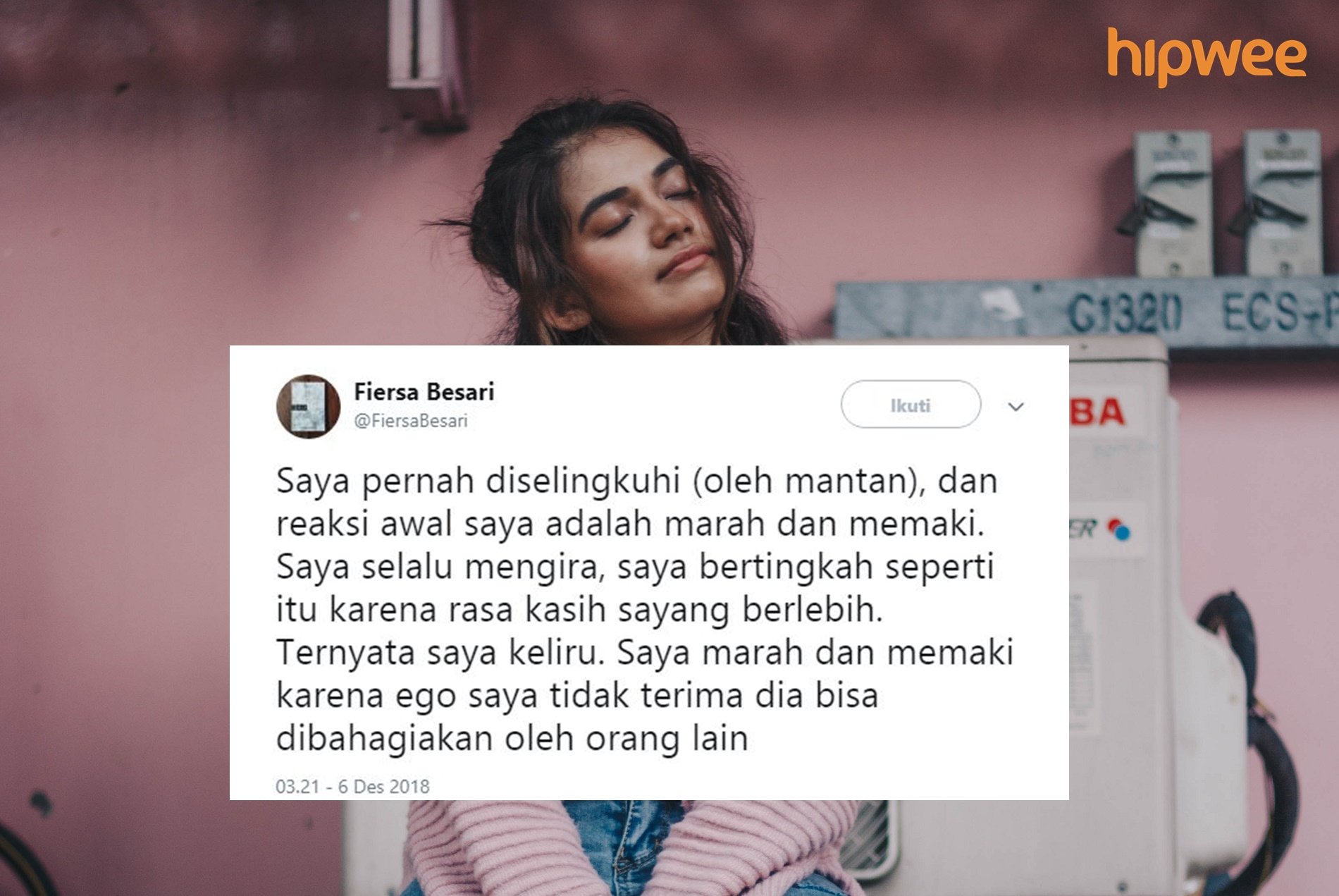 Melengkapi Tweet Fiersa Besari, Ini 6 Pelajaran Berharga dari Sebuah Sakit Hati karena Diselingkuhi