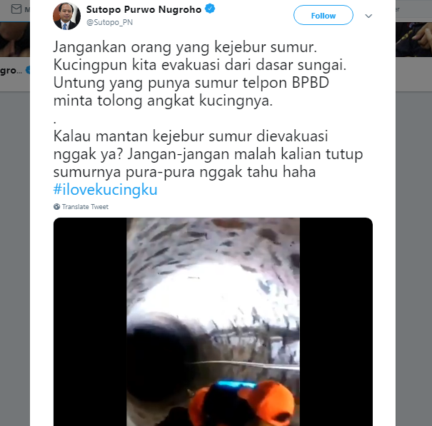 9 Petuah Kocak dan Bikin Baper ala Pak Sutopo. Yang Penting sih Tetap Informatif buat Semua Orang