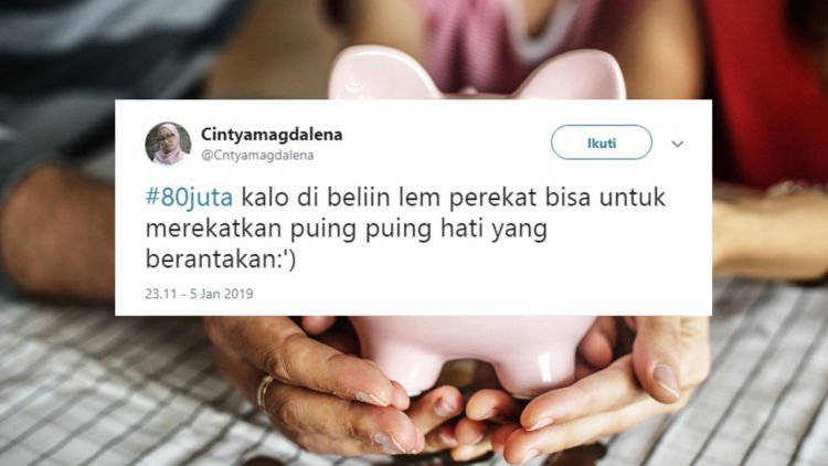 Warganet Twitter Berandai-andai Duit 80 Juta Bisa Buat Beli Apa. Pada Kreatif bin Kocak Idenya!