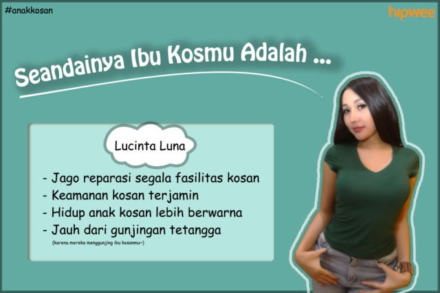 Seandainya 10+ Seleb ini Jadi Ibu Kosanmu, Mungkin Hal-Hal Lucu Begini yang Akan Terjadi. Seru nih~