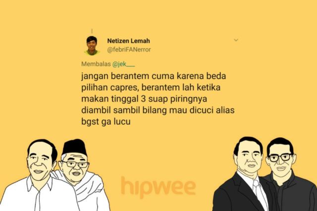 Berantem Gara-gara Beda Pilihan Capres itu Nggak Keren. Kalau 15 Hal Sepele ini sih Boleh deh, Yha~