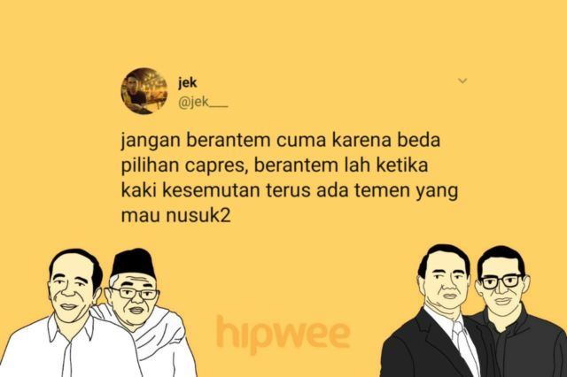 Berantem Gara-gara Beda Pilihan Capres itu Nggak Keren. Kalau 15 Hal Sepele ini sih Boleh deh, Yha~