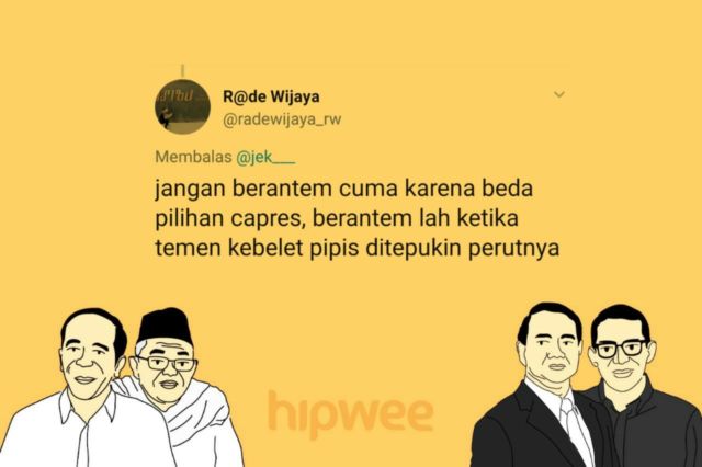 Berantem Gara-gara Beda Pilihan Capres itu Nggak Keren. Kalau 15 Hal Sepele ini sih Boleh deh, Yha~