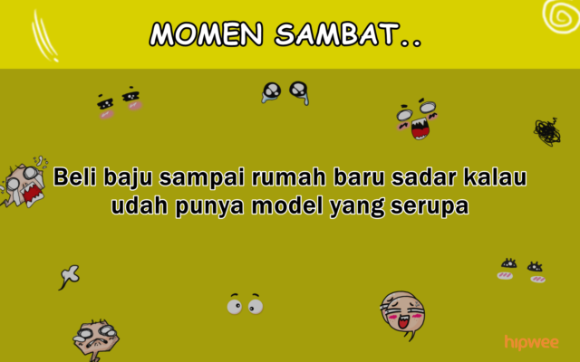 10 Momen yang Sebenarnya Sepele Banget, Tapi Rasanya Belum Plong Aja Kalau Nggak Sambat~