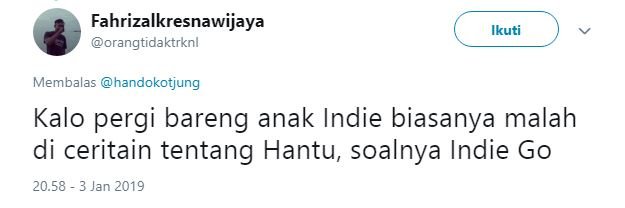 Kata Warganet, Ini Hal yang Bakal Terjadi Kalau Kamu Berurusan sama Anak Indie. Hmm, Emang Gitu?