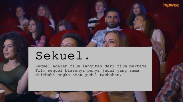 Kamus Film 1.0: Memahami Film, Mulai dari Istilah-Istilah yang Sering Dipakai Anak Tongkrongan