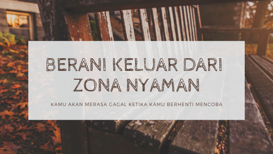 Keluar zona nyaman