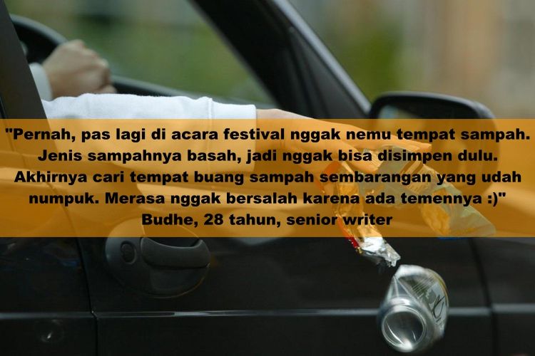 15 Pengakuan Orang yang Pernah Kepepet Buang Sampah Sembarangan. Hayo, Siapa yang Juga Pernah?