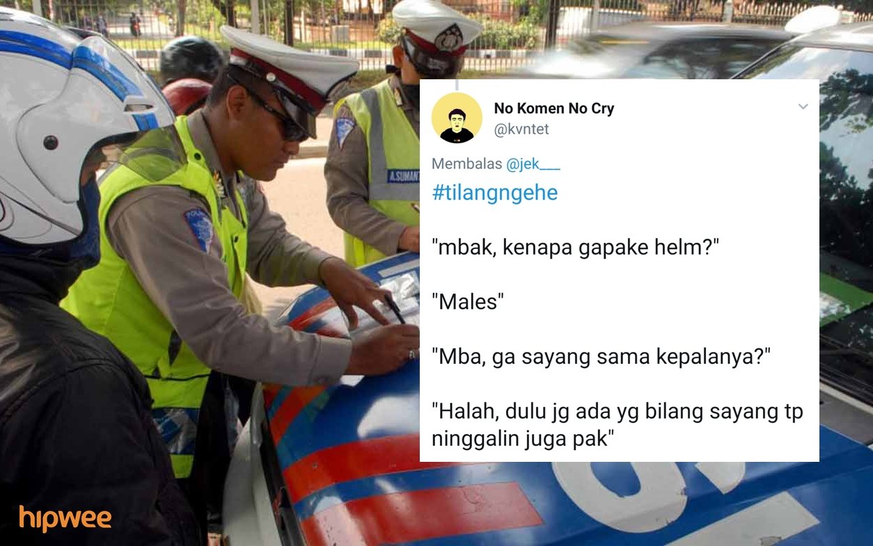 15 Skema #TilangNgehe yang Terjadi Saat Cewek Kena Tilang. Kocaknya Warganet Emang Nggak Ada Obat!