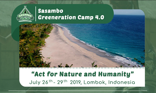 Bertema “Act for Nature dan Humanity” Sasambo Greenation Camp.4 Resmi Dibuka. Yuk Ikut!